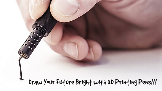 3D Printer Pens-Awaken Sleeping Artists Inside You