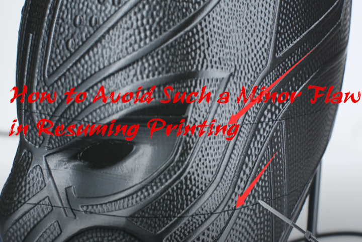 How to Avoid the Minor Flaws From Resuming Printing of Our 3D Printers?