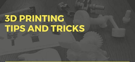 Tips And Tricks If You Have Just Started With 3D Printing...