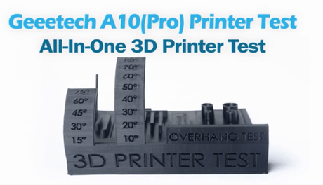 Geeetech A10/ A10 pro 3D printer all in one test