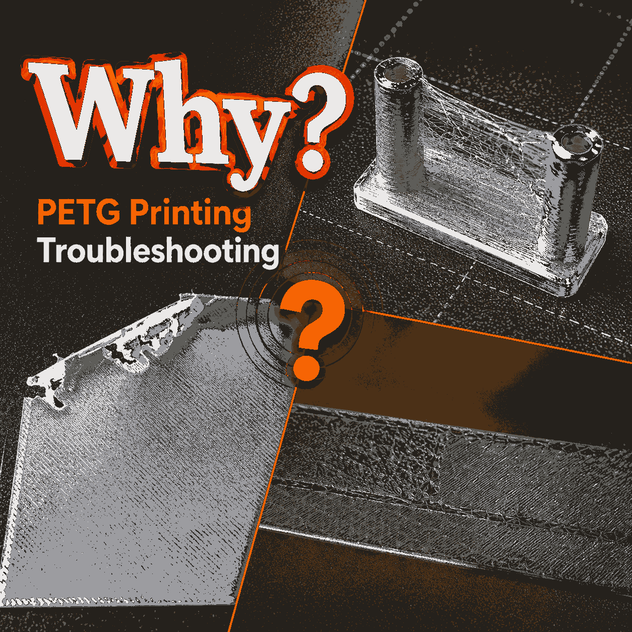 PETG printing trouble shooting