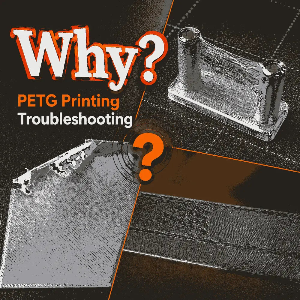 PETG Printing Troubleshooting
