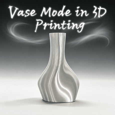 What Is Vase Mode in 3D Printing - GEEETECH