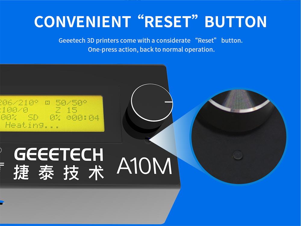 geeetech a10 m description of convenient reset button
