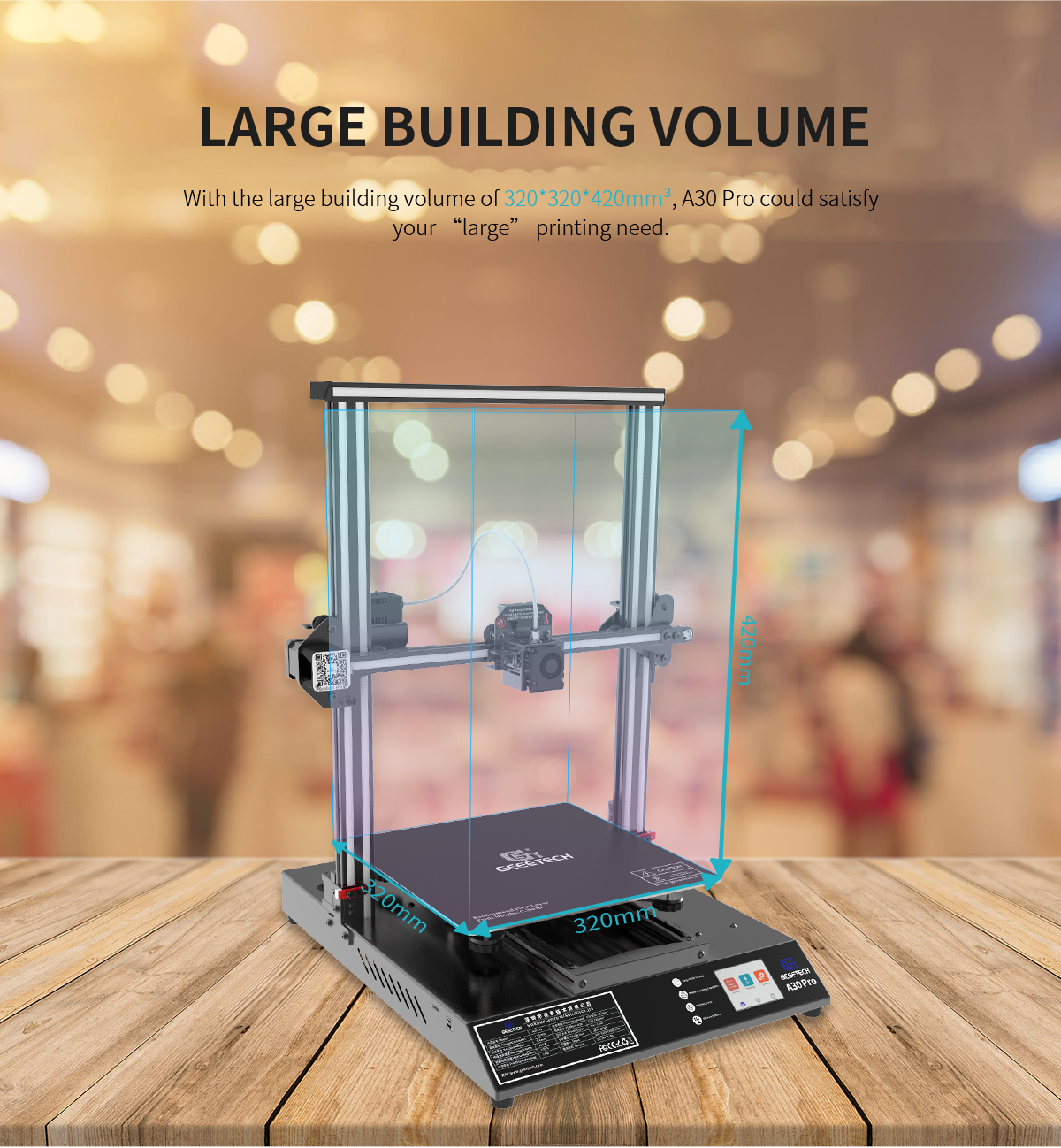Geeetech A30Pro description of large building volume