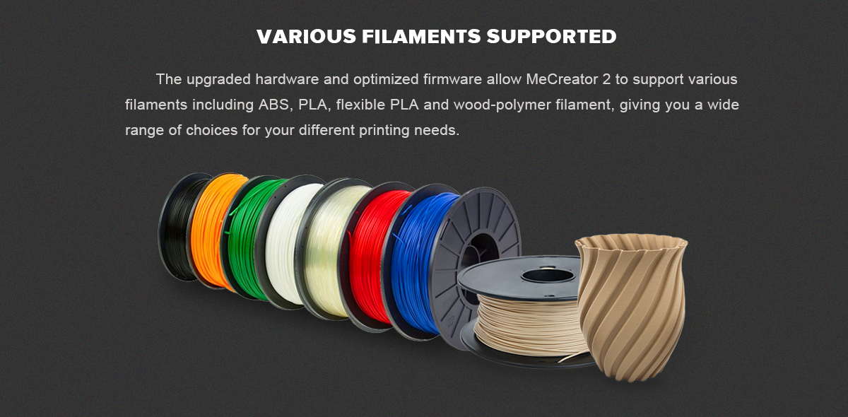 geeetech mecreator 2  description of various filaments supported
